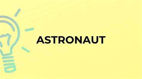 sustantivo de astronauta|origin of the word astronaut.